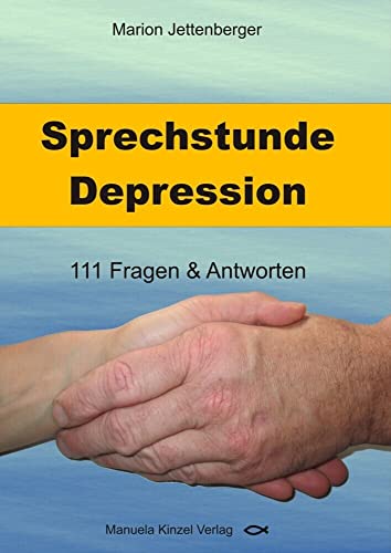 Sprechstunde Depression: 111 Fragen & Antworten von Kinzel, Manuela Verlagsgr